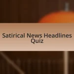 Satirical News Headlines Quiz